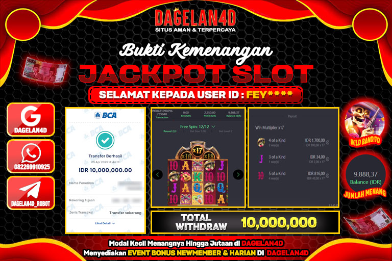 DAGELAN4D Bukti Kemenangan Slot Gacor Wild Bandito