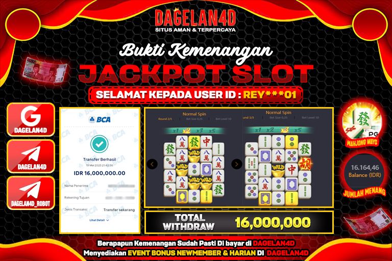 Bukti JP Slot Mahjong Ways DAGELAN4D 20 May 2025 Rp 16.000.000, – LUNAS