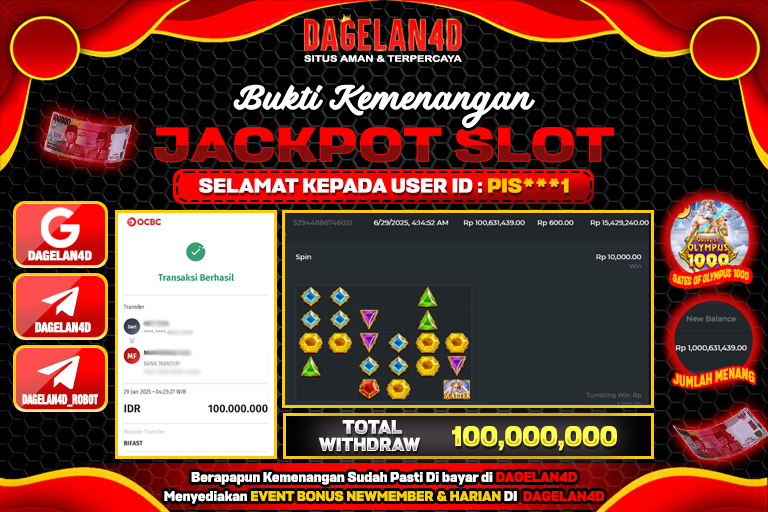 Bukti JP Slot Gates of Olympus 1000 DAGELAN4D 29 JUNE 2025 Rp 100.000.000, – LUNAS