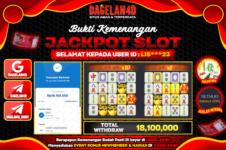 Bukti JP Slot Mahjong Ways DAGELAN4D 30 JULY 2025 Rp 18.100.000, – LUNAS