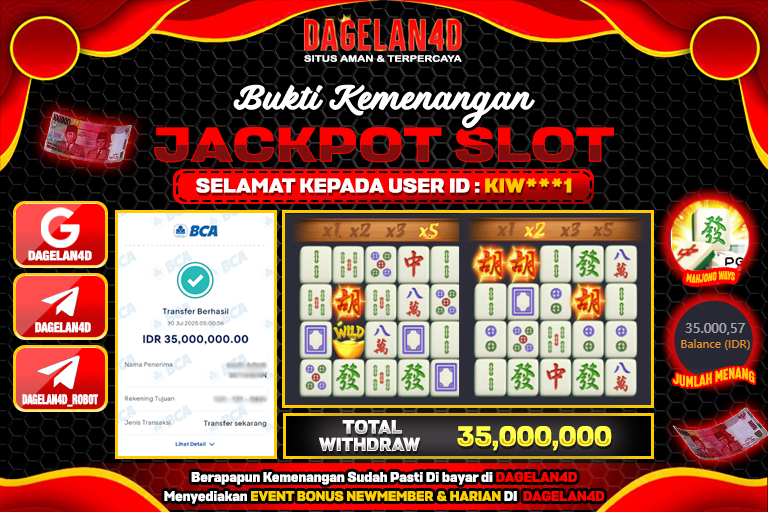 Bukti JP Slot Mahjong Ways DAGELAN4D 30 JULY 2025 Rp 35.000.000, – LUNAS