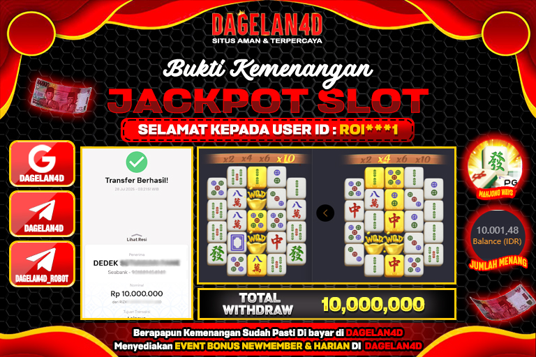 Bukti JP Slot Mahjong Ways DAGELAN4D 28 JULY 2025 Rp 10.000.000, – LUNAS