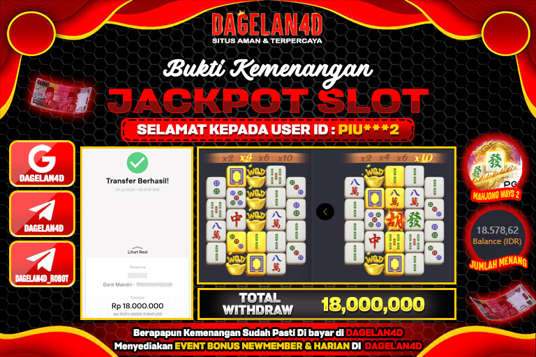 Bukti JP Slot Mahjong Ways 2 DAGELAN4D 24 JULY 2025 Rp 18.000.000, – LUNAS