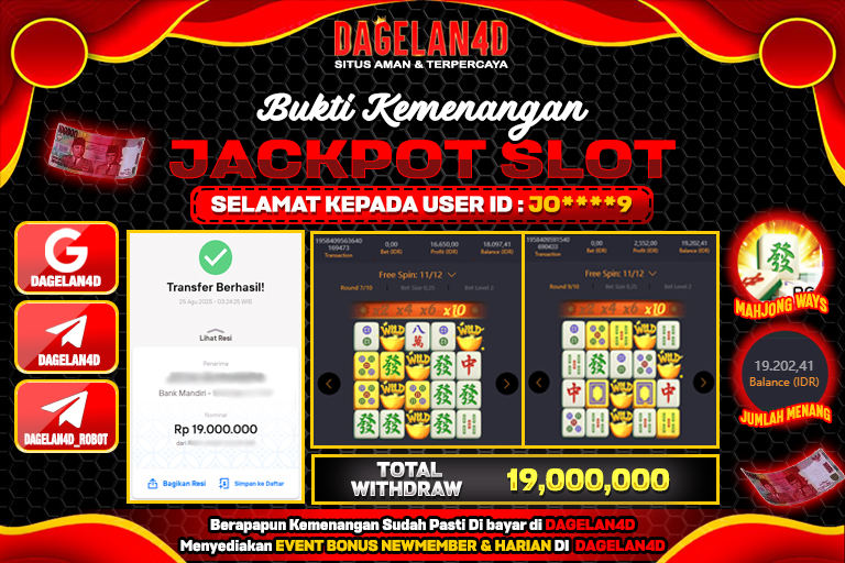 Bukti JP Slot Mahjong Ways DAGELAN4D 25 AGUSTUS 2025 Rp 19,000,000, – LUNAS