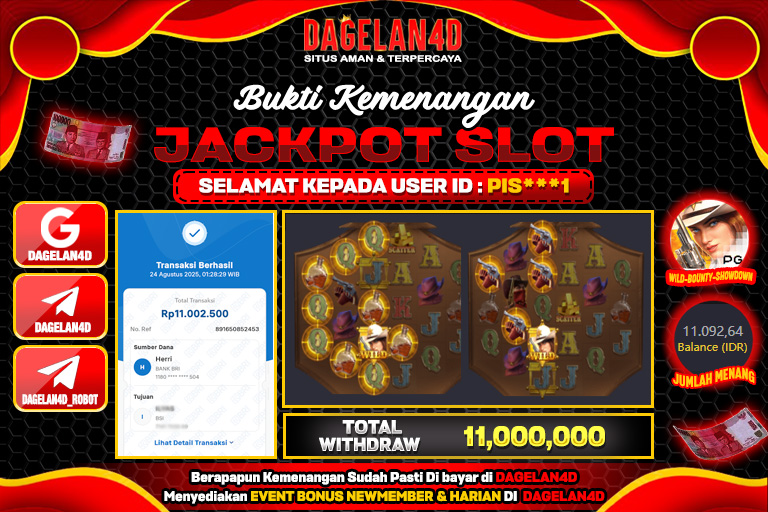 Bukti JP Wild Bounty Showdown DAGELAN4D 24 AGUSTUS 2025 Rp 11,000,000, – LUNAS
