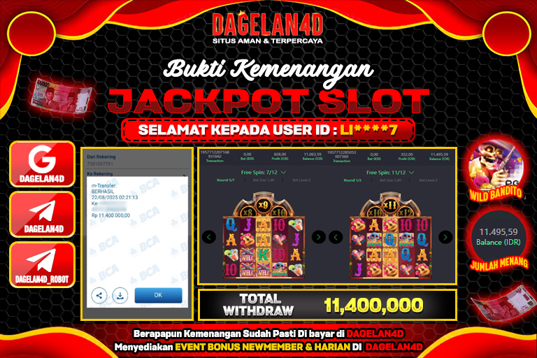 Bukti JP Slot Wild Bandito DAGELAN4D 22 AGUSTUS 2025 Rp 11,400,000, – LUNAS