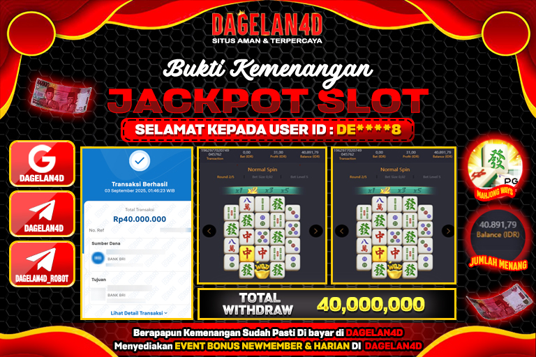 Bukti JP Slot Mahjong Ways DAGELAN4D 03 SEPTEMBER 2025 Rp 40,000,000, – LUNAS