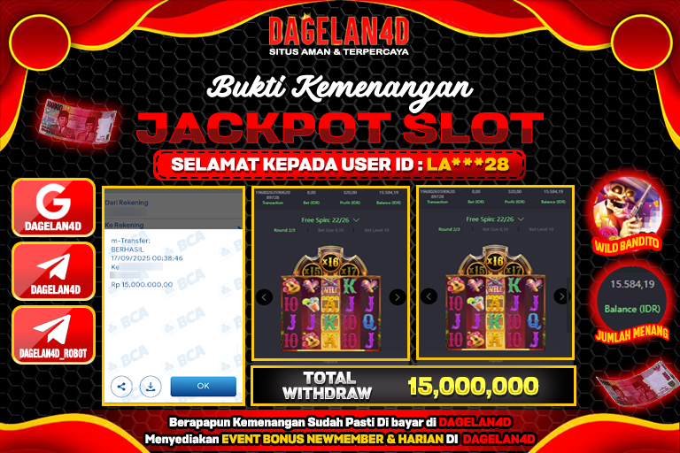 Bukti JP Slot Wild Bandito DAGELAN4D 17 SEPTEMBER 2025 Rp 15,000,000, – LUNAS