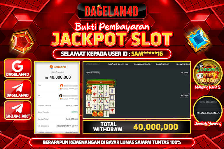 Bukti JP Slot Mahjong Wins 2 DAGELAN4D 15 DESEMBER 2025 Rp 40,000,000, – LUNAS